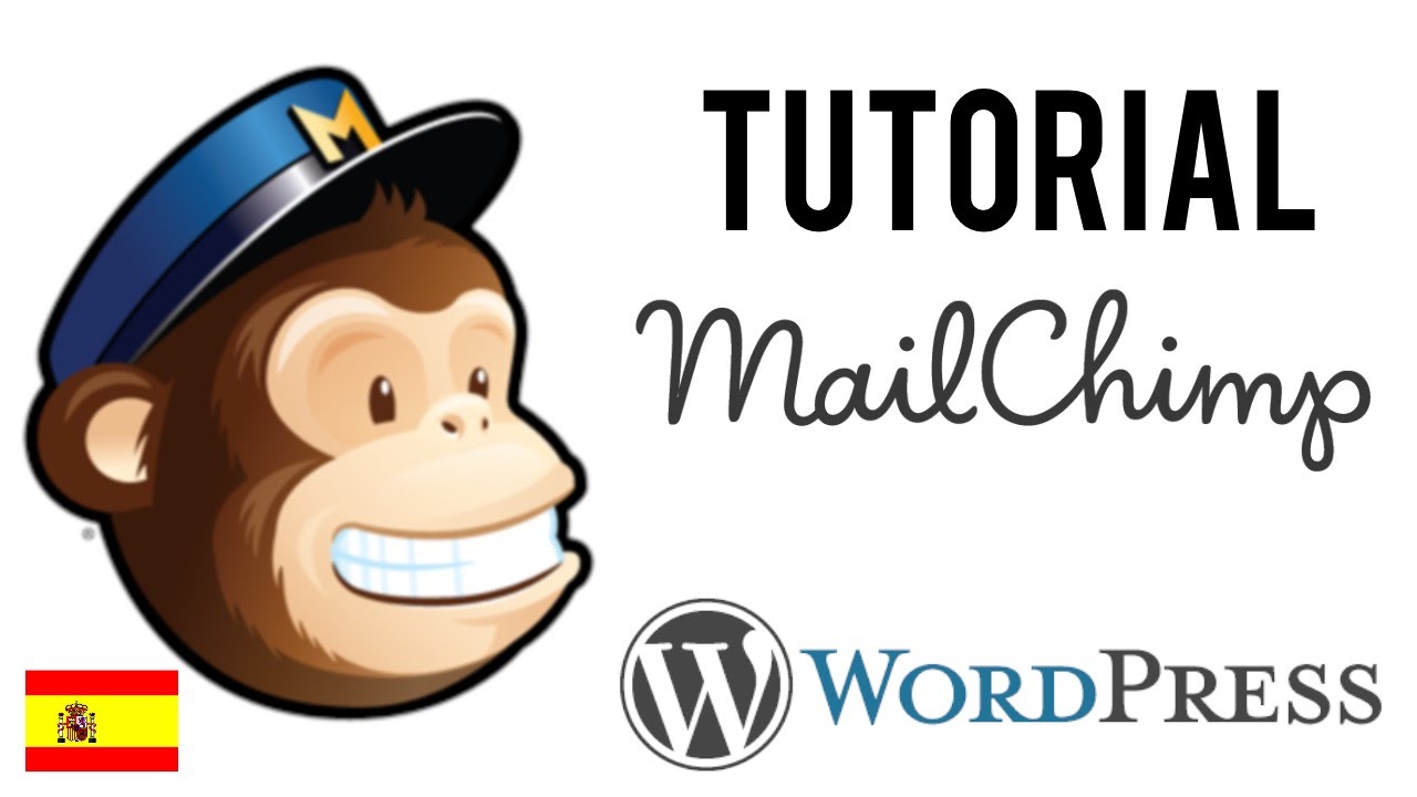 Como usar MailChimp Wordpress 2016 paso a paso - Tutorial en español Email Marketing